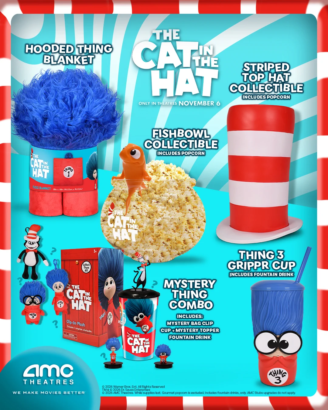 The image is a promotional poster for "The Cat in the Hat" movie, featuring various themed merchandise. Items include a Hooded Thing Blanket, Striped Top Hat Collectible with popcorn, Fishbowl Collectible with popcorn, Thing 3 Grippur Cup, and Mystery Thing Combo with a cup and clip topper. The background has red and white stripes, and the AMC Theatres logo is at the bottom.