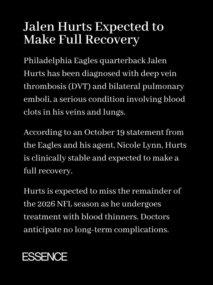 Essence's tweet photo. Sending love and prayers to Jalen Hurts. 

The Philadelphia Eagles quarterback will miss the remainder of the NFL season after being diagnosed with blood clots in his lungs.

According to a statement released by the Eagles and his agent, Nicole Lynn, Hurts is currently stable and undergoing treatment. Thankfully, doctors expect him to make a full recovery.

Football can wait. Your health comes first, always.

We're wishing you strength, healing, and a speedy recovery, Jalen.