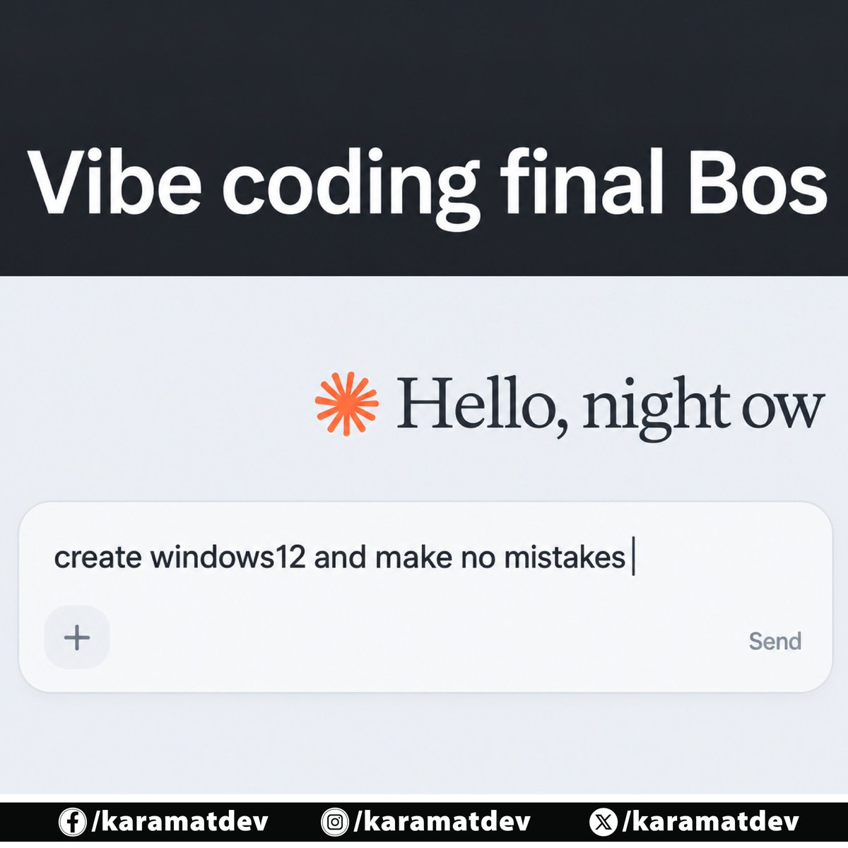 karamatdev's tweet photo. When Vibe Coding Goes Too Far! 😂💻 Just one prompt to build Windows 12! 🚀🔥

#VibeCoding #AIFunny #CodingMemes #ProgrammerLife #TechHumor #KaramatDev https://t.co/VhWWXxxcoB