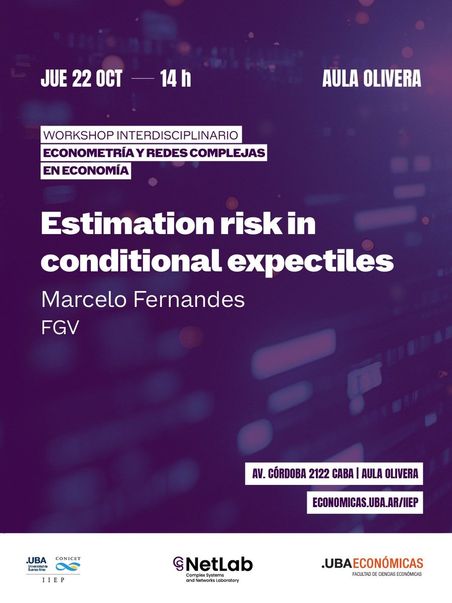 iiep_oficial's tweet photo. 🗓️22 y 23/10-9H🕘

🟤Workshop Interdisciplinario en Econometría y Redes Complejas @netlab

📍Av. Córdoba 2122, Aula Olivera @UBAeconomicas

📋Programa: https://t.co/92iobfHabk
🔗Más info: https://t.co/MyfjTKXRyw

Conferencias👇 https://t.co/ETFqYp88qT