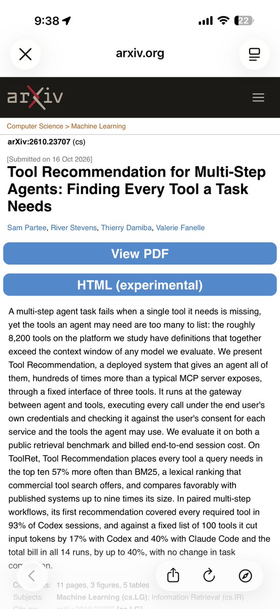ptdamiba's tweet photo. Look Ma, we made it again! 🎉

I have a new peer reviewed paper on @arxiv: Tool Recommendation for Multi-Step Agents: Finding Every Tool a Task Needs

Written with the @TryArcade crew: @SamPartee, River Stevens, and Valerie Fanelle.

We started out trying to figure out “how do we give agents the whole ~8k tool catalog without the context window or the bill exploding.” 

Ended up with a real deployed system with some pretty nice numbers:

• First recommendation covered every required tool in 93% of Codex sessions
• 57% better top-10 coverage than BM25 on ToolRet
• Cut input tokens 17–40% and the bill by up to 40% vs a fixed list of 100 tools (no drop in task completion)

Link to full paper in the comments