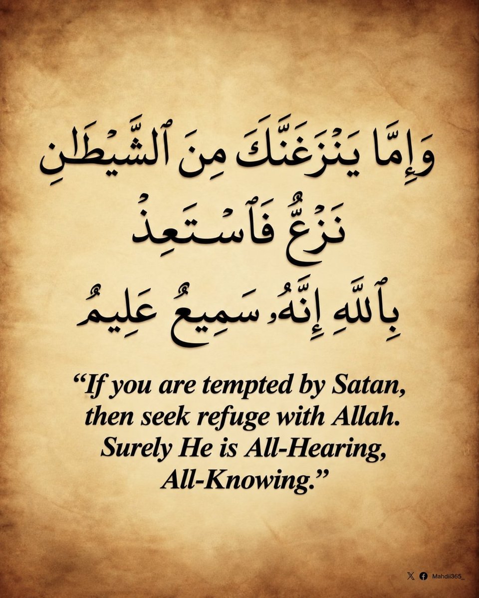 Mahdii365_'s tweet photo. Surah Al-A‘rāf — (7:200) https://t.co/wvKQpxxCm6