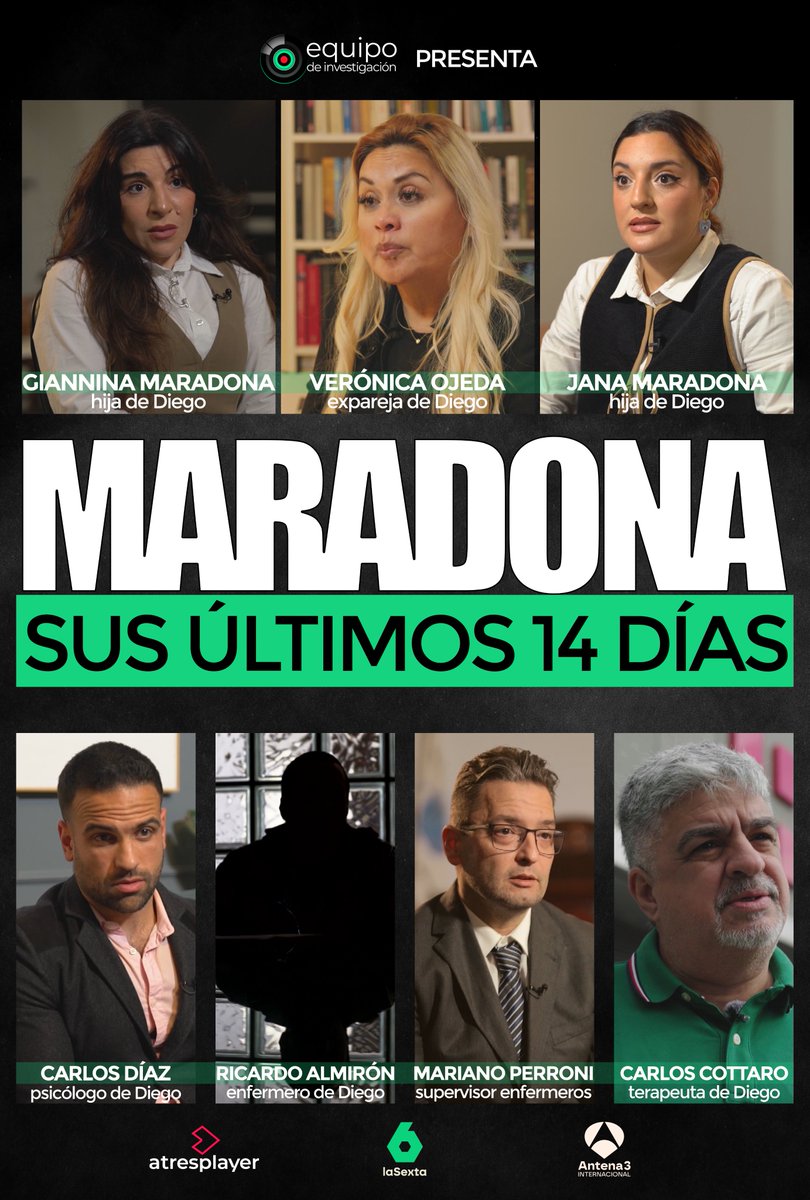 EqInvestigacion's tweet photo. 💥 #EquipoMaradona hace HISTORIA 💥

🎙 Entrevistas EXCLUSIVAS.
🌎 1º reportaje ÍNTEGRAMENTE internacional.
📺 Emisión ESPECIAL en @antena3int |  🇲🇽 19:30  🇨🇴 20:30 🇻🇪 21:30 🇦🇷 22:30  🇺🇸 PT 18:30 ET 21:30

ESTRENO ‘MARADONA: SUS ÚLTIMOS 14 DÍAS’ | VIERNES 22:30 en @laSextaTV https://t.co/7O0dyokt2Q