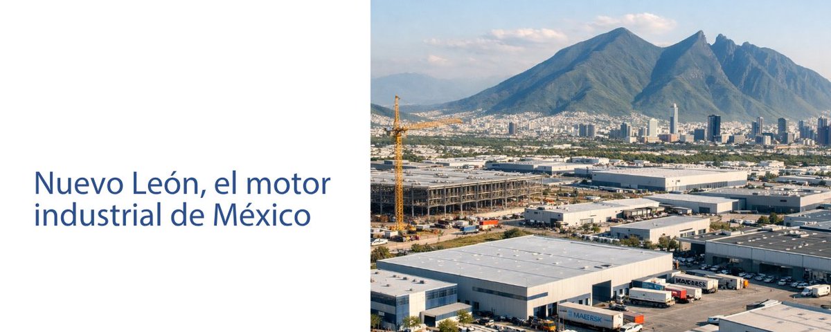 Nuevo León, el motor industrial de México
