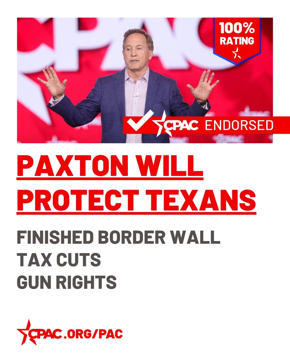 CPACActionPAC's tweet photo. CPAC Endorsed KEN PAXTON for U.S. Senate (Texas), CPAC Lifetime Rating: 100% 🇺🇸 https://t.co/dWgd2fki4W