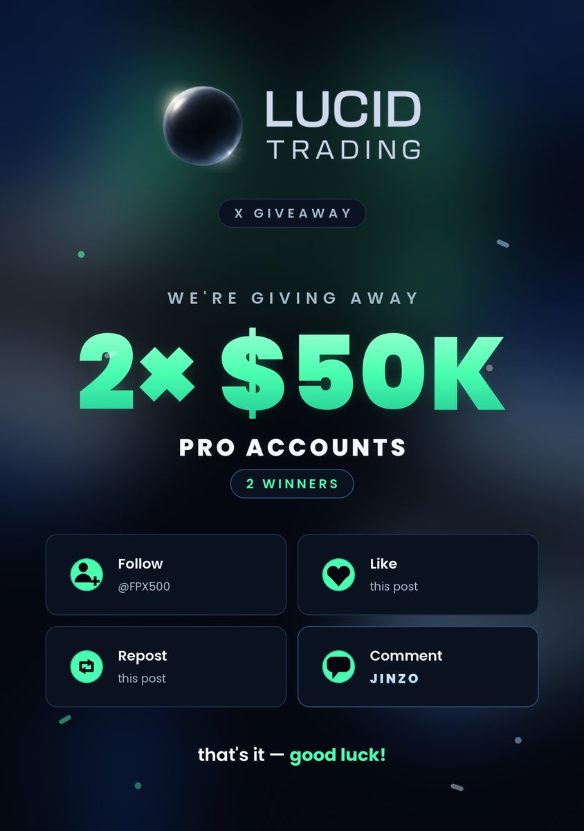 FPX500's tweet photo. 🎉🔥Giving away 2 Lucid 50K PRO accounts🔥🎉

How to enter:

1⃣ Follow me and @TradingLucid 
2⃣ Like and Retweet this post
3⃣ Comment "JINZO"

Picking the winners Thursday at EOD.

Good luck! https://t.co/vo4JkByNlU