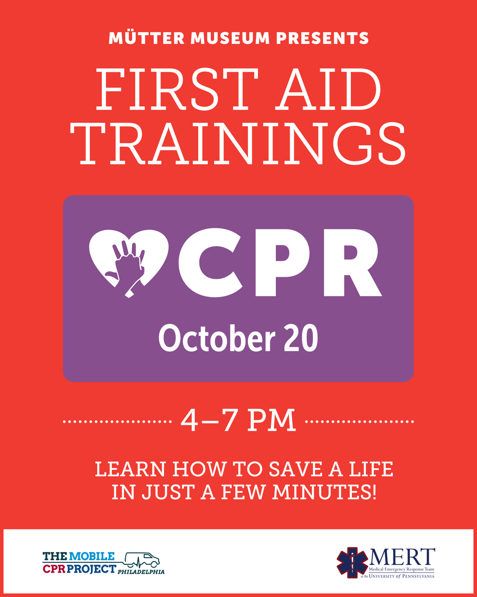 MutterMuseum's tweet photo. Learn how to save a life in just a few minutes with The Mobile CPR Project and Penn MERT. Join us tomorrow, October 20, from 4 to 7 p.m. during Mütter Tüesday, when volunteers will demonstrate the basics of CPR for interested visitors. 

This pop-up is included with your ticket. https://t.co/qPXEBFYfWm