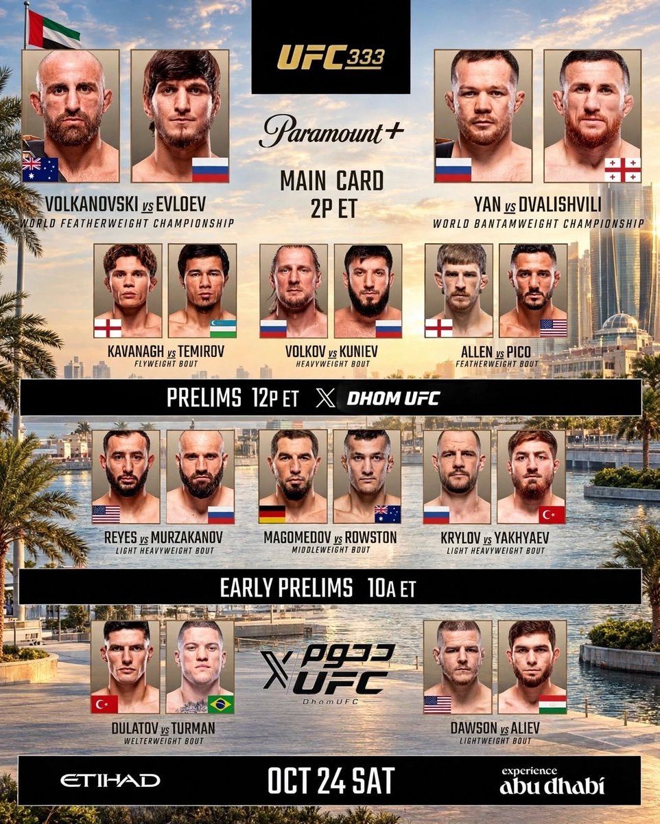 DhomUFC's tweet photo. 🚨🚨🚨🚨🚨🚨🚨🚨🚨🚨🚨🚨🚨

ـــــ بطاقة الحدث كاملة #UFC333

⏰ التمهيدي (5:00) مساءً

⏰ الرئيسي (09:00) مساءً

ـــــ بتوقيت المملكة العربية السعودية 🇸🇦

لـ مشاهدة البث مجاناً https://t.co/eRX4LM5ZG2 https://t.co/eOv39VLMW0
