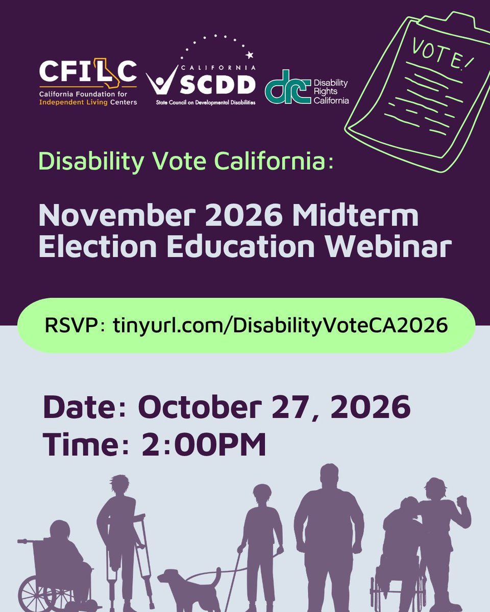 DisabilityCA's tweet photo. Midterm Elections are NOT mid! Elections are a critical time for voters to make decisions about laws, policies, and elected leaders which will impact the lives of everyone around us.
 
Join Disability Vote California for information about the upcoming General Election on November 3.

Learn more and register at the link: https://t.co/ut9xsu6W4l

In the webinar we will cover:
 
- Accessible voting options
- The importance of voting in the midterm elections
- What's on the ballot? Races and statewide propositions
- How to get engaged in voting advocacy

Voters with disabilities have the chance to exercise their voting rights and enact change for our communities. Get informed and make your vote count by this Election Day (November 3)!

#DisabilityVoteCalifornia #CFILC #SCDD #DisabilityRightsCA #MidtermElection #ElectionDay
.
.
Image Description: Title Text: Disability Vote California: November 2026 Midterm Election Education Webinar. Circled Text: RSVP: https://t.co/ut9xsu6W4l. Bottom Text: Date: October 27, 2026 Time: 2:00PM. Icons below of several people with varying disabilities grouped together. Top illustration of a clipboard with text: Vote. Logos for CFILC, California SCDD, and DRC.