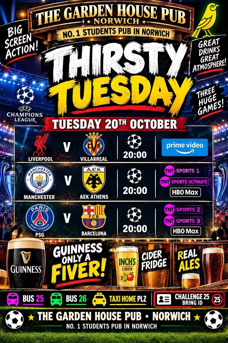 TheGardenHouse5's tweet photo. #ThirstyTuesday #GardenHousePub #Norwich #NorwichStudents #No1StudentsPub #ChampionsLeague #LiveFootball #BigScreenFootball #LiverpoolFC #ManchesterCity #PSG #Barcelona #FootballOnTheBigScreens #GuinnessForAFiver #CiderFridge #RealAles #Bus25 #Bus26 #TaxiHomePlz https://t.co/xUXijEdkSG