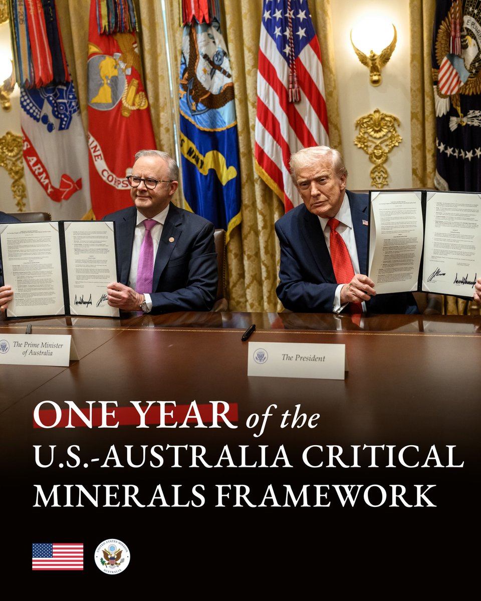 USEmbAustralia's tweet photo. One year ago, @POTUS and Prime Minister @AlboMP signed the U.S.–Australia Critical Minerals Framework, strengthening our partnership to secure the critical minerals essential to our economies and national security.

The Framework is helping build more resilient supply chains, expand investment, strengthen domestic manufacturing, and create high-quality American jobs. It is also helping to prevent any one nation from having a stranglehold on critical minerals supply chains.

To advance these shared goals, the @EximBankUS has issued more than US$2.2 billion in Letters of Interest supporting critical minerals and supply-chain security projects in Australia.

One year on, we're turning our shared commitment into action and building a stronger, more secure economic future for both nations.