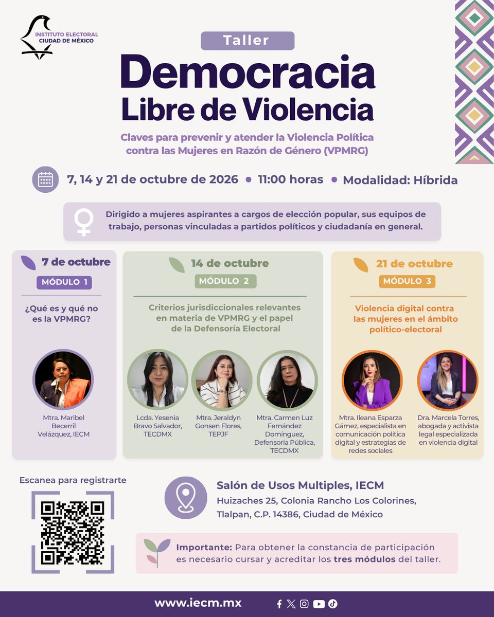 Distrito12IECM's tweet photo. 🚨¡Conoce el programa del taller “Democracia Libre de Violencia”!

📆 21 de octubre de 2026
🕜 11:00 a 13:00 horas
📍 Salón de Usos Múltiples del IECM

 📝¡Regístrate aquí!
https://t.co/pQPGbVD4Fh https://t.co/6SPaXsGWh3
