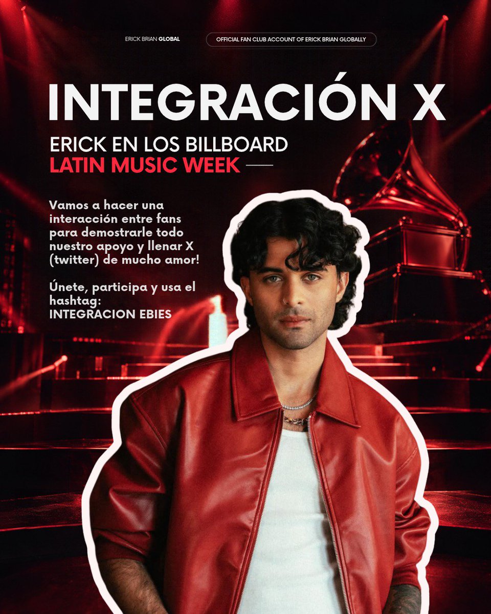 erickbrglobal's tweet photo. INTEGRACION EBIES

Nos unimos en X (Twitter) para apoyar a Erick en su participación en el Billboard Latin Music Week.  

🗓️ Jueves 22 de octubre
⏰ 8:00 PM (Hora Miami)  

Desliza para ver toda la información de la transmisión y súmate a la conversación.

#ErickBrian https://t.co/OqAic9AUKk