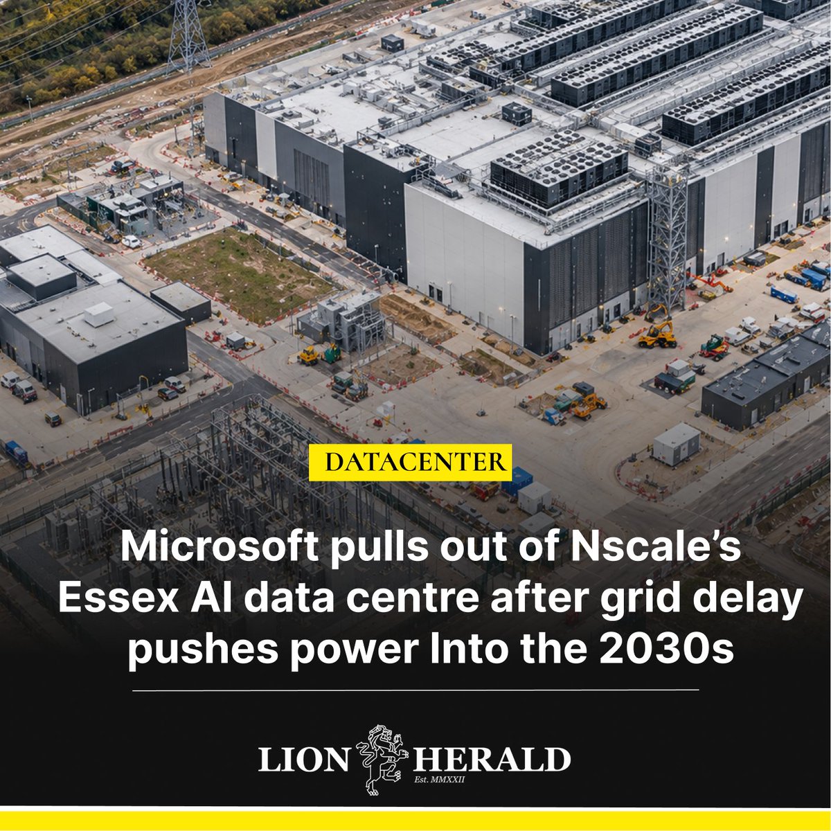 LionHerald's tweet photo. Microsoft has pulled out of the deal to anchor what was billed as Britain’s largest sovereign AI data centre.

🔴 READ MORE: https://t.co/jtNkuIRnLL

The reason is power, not demand. Nscale’s planned facility in Loughton, Essex, was due to switch on early next year with 23,040 Nvidia chips serving Microsoft’s Azure cloud.

 Grid officials have reportedly told the company the site may not get enough electricity until the 2030s.