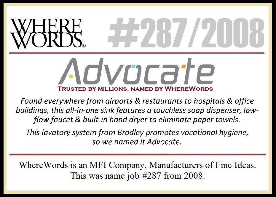 WhereWords's tweet photo. #yeswenamedit #Advocate. “Trusted by millions, named by #WhereWords.” @BradleyCorp (now part of @WattsWater Technologies) @johnsubie @BlackRock @Vanguard_Group @jrotenb @JohnHancockUSA @FTportfolios @TSReckley @StateStreetETFs @StateStreet @YieHsin @Virtus #naming #branding #WattsWater #FacilityManagement (@WhereWords is an MFI company, Manufacturers of Fine Ideas. This was name job #287 from 2008) #rebranding #renaming #NAMEMAN #stevethenamer #WhereWords #HowItsNamed
