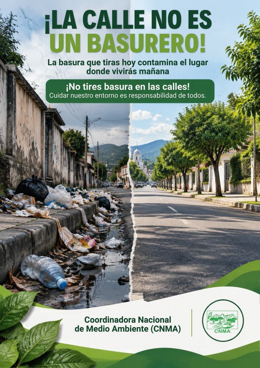 CNMA_ES's tweet photo. ¿Qué tipo de lugar queremos ver cuando salimos a la calle? 🌿

​La basura que lanzamos hoy afecta el espacio donde tú, tu familia y tu comunidad vivirán mañana.

Mantener un entorno limpio y saludable no es tarea de uno solo, ¡es responsabilidad de todos!

​🚫 No tiremos basura en las calles.

🍃 Cuidemos nuestro entorno, construyamos un mejor futuro.

​Coordinadora Nacional de Medio Ambiente (CNMA)

#CuidemosElMedioAmbiente #LaCalleNoEsBasurero #EntornoLimpio #CNMA #ResponsabilidadSocial