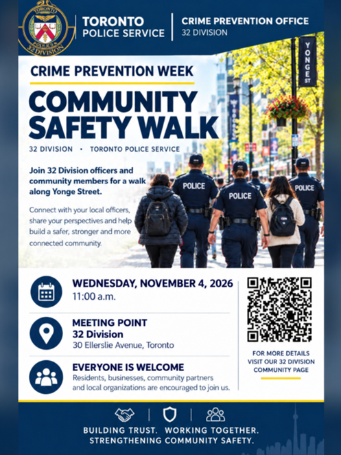 TPS32Div's tweet photo. 🚔 Join Toronto Police Service 32 Division for a Community Safety Walk during Crime Prevention Week!

Connect with local officers, share your concerns, and help build a safer, stronger community. Everyone is welcome! 🤝

📅 Wednesday, November 4, 2026
🕚 11:00 a.m.
📍 32 Division https://t.co/QkEiR5nAb2