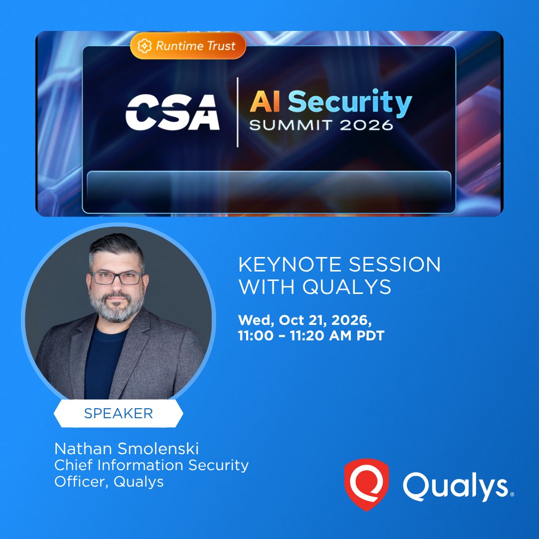 qualys's tweet photo. Don’t miss our Keynote Session at the virtual CSA AI Security Summit 2026, featuring Qualys’ Nathan Smolenski.  

This session examines the intersection of AI governance, cybersecurity, executive oversight, and regulatory accountability. Find out how autonomous AI changes risk ownership, impacts board responsibilities, and creates new obligations for technology and business leaders. This presentation will outline practical governance patterns, oversight models, and accountability frameworks that organizations can use to safely adopt agentic AI while maintaining compliance, transparency, and stakeholder trust. 

Register now and don’t miss this event on Wednesday, October 21: https://t.co/aaPD8INMhB