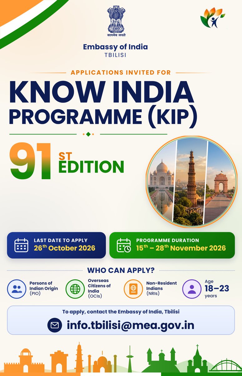 IndEmbGeorgia's tweet photo. Applications are NOW OPEN for the 91st Know India Programme (KIP) for Young Professionals!

Calling Non-Resident Indians (NRIs), Persons of Indian Origin (PIOs) and Overseas Citizens of India (OCIs) to explore India, deepen their connections, and contribute towards a #ViksitBharat.

Programme Dates: 15–28 November 2026
Eligibility: Indian diaspora youth aged 18-23 years
Application Deadline: 26th October 2026

Application form and guidelines may please be seen in the below link: https://t.co/Cmuj6oaI2k
.
Submit your completed application with the required supporting documents to info.tbilisi@mea.gov.in by 26 October 2026.

@MEAIndia 
@diaspora_india