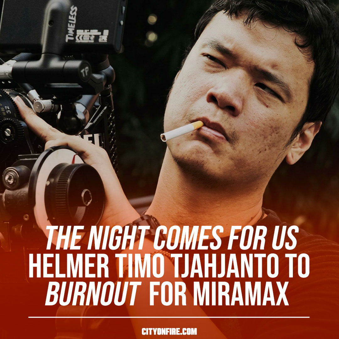 CityOnFireNews's tweet photo. Timo Tjahjanto to BURNOUT? ‘The Night Comes for Us’ filmmaker on board for action-comedy from Miramax

Read more: https://t.co/XUiX3Mm67E

Visit City on Fire (https://t.co/6R8bQ6lGK9) for Asian and martial arts film news, reviews and 4K Ultra HD and Blu-ray releases. #CityOnFire

Visit The Goodie Emporium (https://t.co/YcKzdiDqmY) if you're on the hunt for import 4K Ultra HD and Blu-ray movies. #goodieemporium 
 
#TheBurnOut #timotjahjanto #kungfumovies #martialartsfilm #martialartsmovies #asianaction