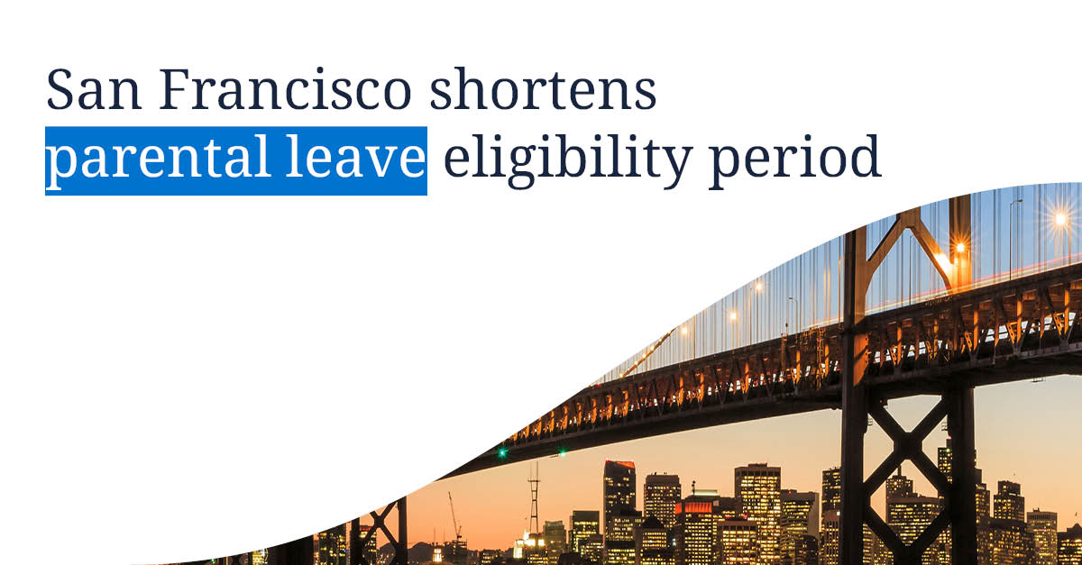 DLA_Piper's tweet photo. #SanFrancisco has reduced the length of service requirement for paid parental leave benefits, expanding eligibility for newer employees. 

Learn more in our alert: https://t.co/20v1gJqYYO

#Employment #EmployeeBenefits https://t.co/K5etbM635h