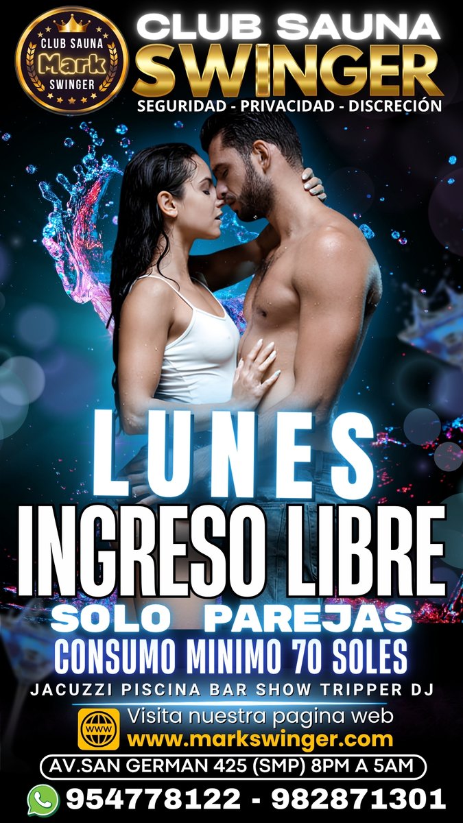 saunamarksw's tweet photo. 📆 *LUNES 19 OCTUBRE: INGRESO LIBRE A PAREJAS Y CHICAS SOLAS, NOCHE DE TANGAS Y LENCERÍAS, INTERCAMBIOS & TRÍOS.*

🌀 *CONTÁCTANOS*
📱 https://t.co/LFhv8eGrfs
📱 https://t.co/MLzAJlZGcj

🏠 *LOCAL: Av. San Germán 425 (SMP)* 
🕒 *HORARIO: De 8PM A 5AM*

📌 *CHICAS: S/. 30 Soles*
📌 *PAREJAS: S/. 70 Soles*
📌 *SOLOS: S/. 100 Soles* 

📌 *INCLUYE:*
✅ Jacuzzi y piscina con hidromasaje temperado
✅ 10 habitaciones para interactuar 
✅ Cámara seca y vapor
✅ Se brindan toallas y sandalias
✅ Casilleros guardarropas
✅ Estacionamiento externo vigilado
✅ Sillones tártricos y camillas
✅ Bar, música y Show stripper
📌 *IDEAL PARA FANTASÍAS:*
✅ Exhibicionismo, nudismo 
✅ Ver y ser vistos (Cada uno con su pareja) 
✅ Intercambios de pareja
✅ Voyeurismo (solo ver)
✅ Trios HMH y experiencias cuckold
🌐 *Pagina web*
https://t.co/f5zbqgy9Vb
✖️ *Síguenos en Twitter (X)*
https://t.co/jC5U8schWo
🎬️ *Síguenos en tiktok*
https://t.co/MJykqqkV9T
🟢 *Síguenos en Telegram*
https://t.co/guNljikGX0