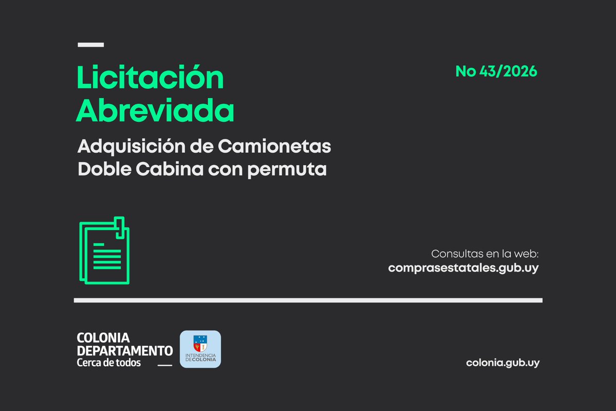 IntColonia's tweet photo. La Intendencia de Colonia realizará la Adquisición de Camionetas Doble Cabina con permuta, a través de la Licitación Abreviada N.° 43/2026. Ver más en https://t.co/UTKmanpAu0
#intendenciadecolonia https://t.co/fTYnIXIDlk