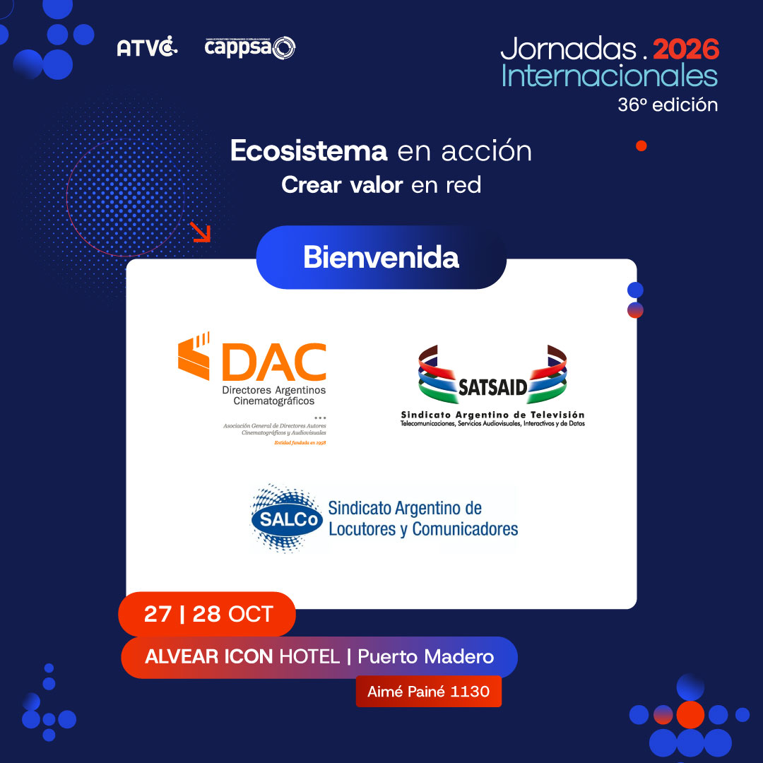 ATVC_'s tweet photo. Les damos la bienvenida a @dacdirectores, @SATSAIDnacional y @SALCoLocutores como expositores de la 36° edición de #Jornadas2026

¡Muchas gracias por acompañarnos!

📍Los esperamos el 27 y 28 de octubre en el Alvear Icon Hotel, Bs. As.

Más información en: https://t.co/j53bPxitn8 https://t.co/vYy9gFfCpl