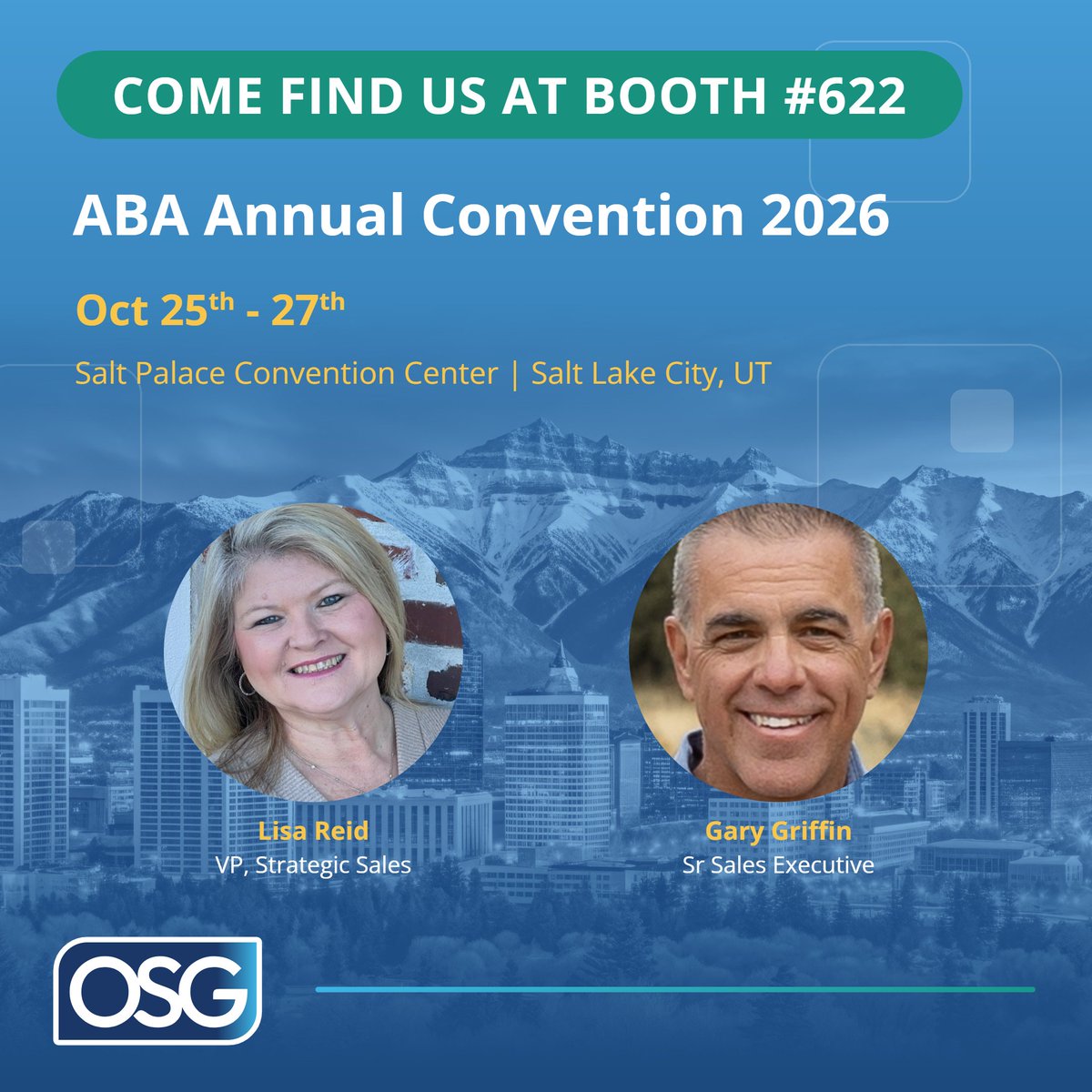 ConnectwithOSG's tweet photo. Blaze the trail to better customer engagement. 🏔️
Find OSG at Booth #622 at the ABA Annual Convention, Oct 25-27 at the Salt Palace Convention Center in Salt Lake City and say hi to Lisa and Gary! #ABA2026 #Banking #CustomerEngagement #FinancialServices #OSG #CCM #CXM https://t.co/qxfCMvoqGp
