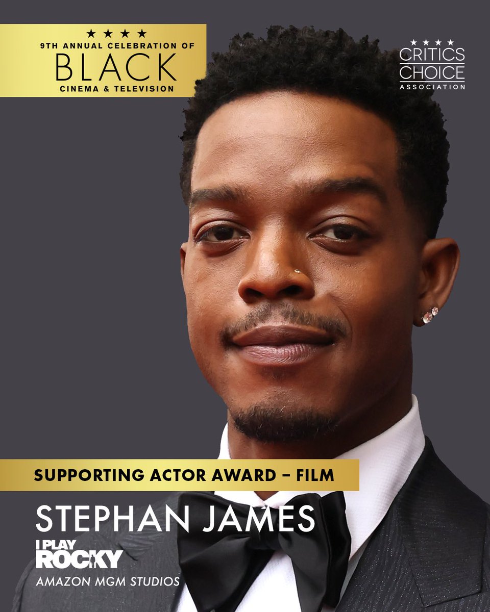 CriticsChoice's tweet photo. Congratulations to Stephan James! ✨ 
The Emmy Award nominee will receive the Supporting Actor Award – Film at the 9th Annual Critics Choice Celebration of Black Cinema & Television for his portrayal of Carl Weathers in @AmazonMGMStudio “I Play Rocky.”

The 9th Annual Critics Choice Celebration of Black Cinema & Television takes place Monday, November 16, 2026, in Los Angeles! 

Follow @ccblackcinema for all the BTS.        #CriticsChoice #CelebrateBlackCinema #StephanJames #IPlayRocky #Rocky