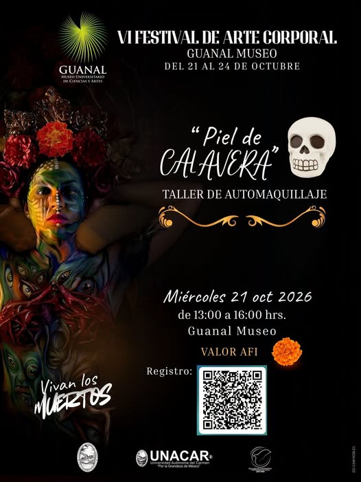 UNACAR's tweet photo. 🎨💀 IV #festivalDeArteCorporal 

(Talleres de maquillaje, taller de látex, body paint, pasarela de terror y taller de látex efectos especiales)

💀 ¡Piel de calavera: Taller de automaquillaje! 🎨

Guanal Museo Universitario de Ciencias y Artes invita a participar en Piel de Calavera, un taller de automaquillaje artístico donde podrás experimentar con colores, formas y diseños inspirados en las tradicionales calaveras del Día de Muertos.

✨ ¡Despierta tu creatividad y crea tu propia versión de una calavera artística!
🎨 ¡El taller proporciona el maquillaje!

🖌️ Recomendaciones para participar:
🌸 Asiste con el rostro limpio, seco y sin maquillaje
🌸 Lleva el cabello recogido para facilitar la aplicación
🌸 Informa al instructor si tienes alergias, piel sensible o alguna irritación
🌸 Se utilizarán materiales limpios y aplicadores individuales
🌸 Brinda toalla facial y toallitas húmedas

📅 21 de octubre, 2026
🕒 13:00-16:00 horas
📍 Guanal Museo Universitario de Ciencias y Artes

✍️ Registro con QR del cartel o en:  
https://t.co/hDTWu506ZW