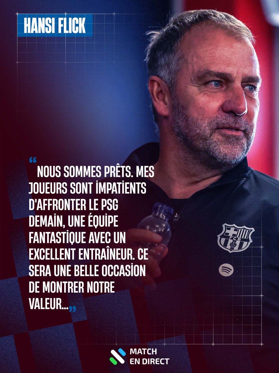 MatchEnDirectFr's tweet photo. 🗣️ À la veille du déplacement sur la pelouse du Paris Saint-Germain, pour la troisième journée de la phase de ligue de la Ligue des champions, Hansi Flick attend un révélateur du niveau de son Barça. https://t.co/6KCdh4CRd2