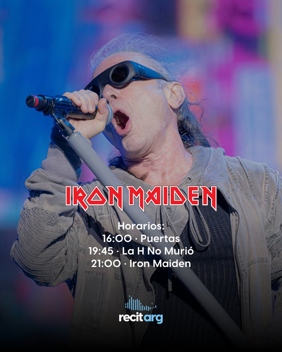RecitArg's tweet photo. MAÑANA: IRON MAIDEN EN ARGENTINA

Te dejamos todo lo que tenés que saber antes del show!

Horario
16:00 • Puertas
19:45 • La H No Murió
21:00 • Iron Maiden

📅 20 de Octubre AGOTADO
📅 21 de Octubre ÚLTIMAS ENTRADAS
🏟️ Estadio de Huracán

🎟️ Ultimas entradas para el 21 de octubre en https://t.co/NMnTBTjrFV