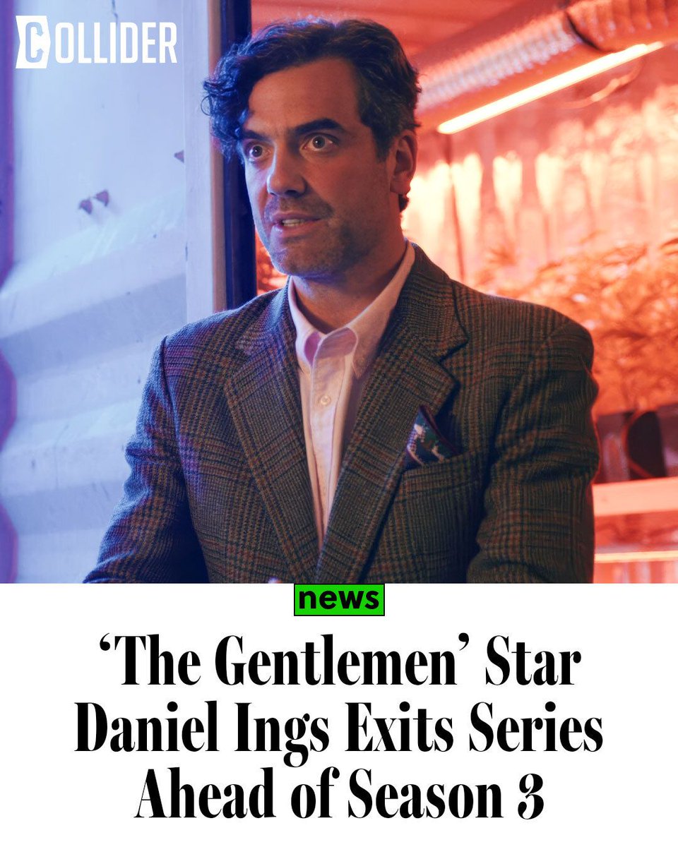 Collider's tweet photo. Daniel Ings is officially leaving The Gentlemen ahead of Season 3!

The actor, who plays Freddy Horniman opposite Theo James, confirmed he won’t return for the next season of Netflix’s crime drama. Ings says he’s satisfied with Freddy’s ending, describing it as a fitting conclusion for the “wild, broken, crazy” character. 

👉 Read Daniel Ings’ full comments on his exit from The Gentlemen: https://t.co/i7u9m3vYys