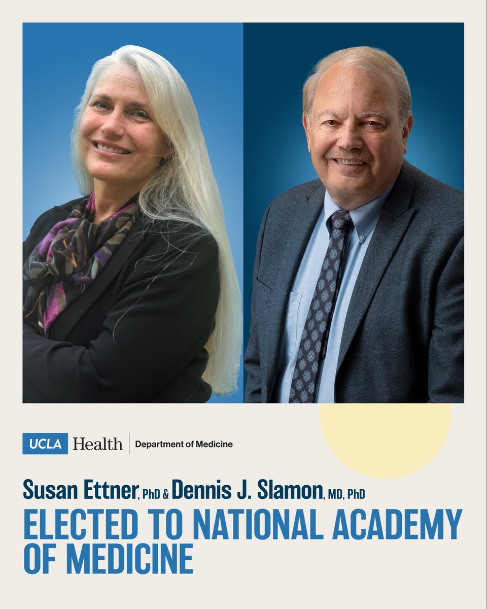 DOM_UCLA's tweet photo. Huge congratulations to Drs. Susan Ettner and Dennis Slamon on their election to the National Academy of Medicine, one of the highest honors in health and medicine! Read about the journeys that shaped their careers and what this recognition means to them: https://t.co/WaP0RM5Mhb https://t.co/LOiqBOvBqZ