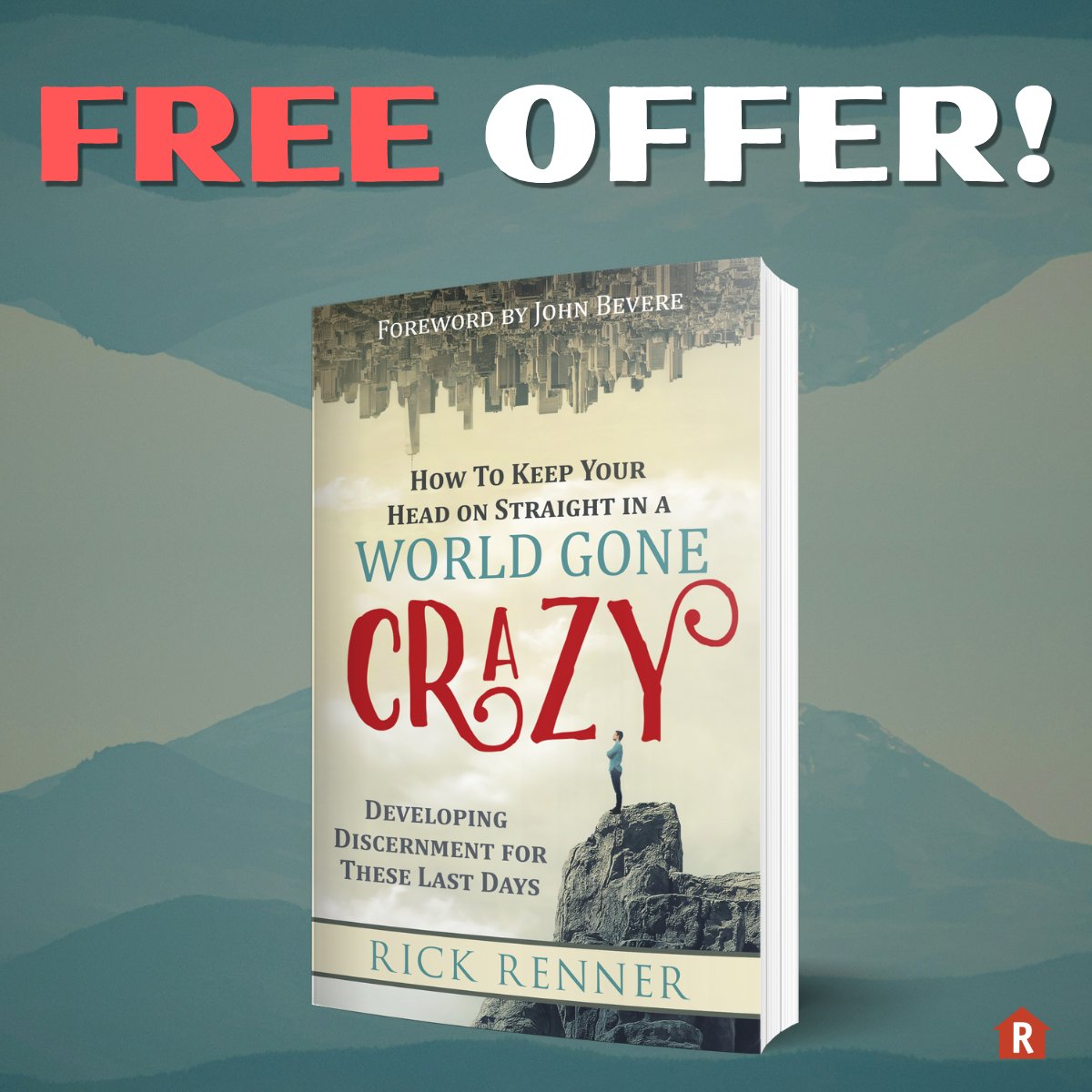 RennerRick's tweet photo. Friend,
How can you keep your head on straight when the world around you seems to be spinning out of control?
In a world filled with confusion, deception, and wrong influences, believers need to stay grounded in God’s truth and stand firm in their faith. My book, “How To Keep Your Head on Straight in a World Gone Crazy” will help you discover how to navigate these challenging times with spiritual clarity and a steadfast heart.
You can get a FREE copy of “How To Keep Your Head on Straight in a World Gone Crazy” today!
This offer is only available until 11:59 PM CT tonight, and it is limited to one book per household, but please take advantage while it lasts.
Don’t miss this opportunity to receive your FREE copy!
Follow this link to order “How To Keep Your Head on Straight in a World Gone Crazy”: https://t.co/eGH9lwyroG
— Rick Renner
