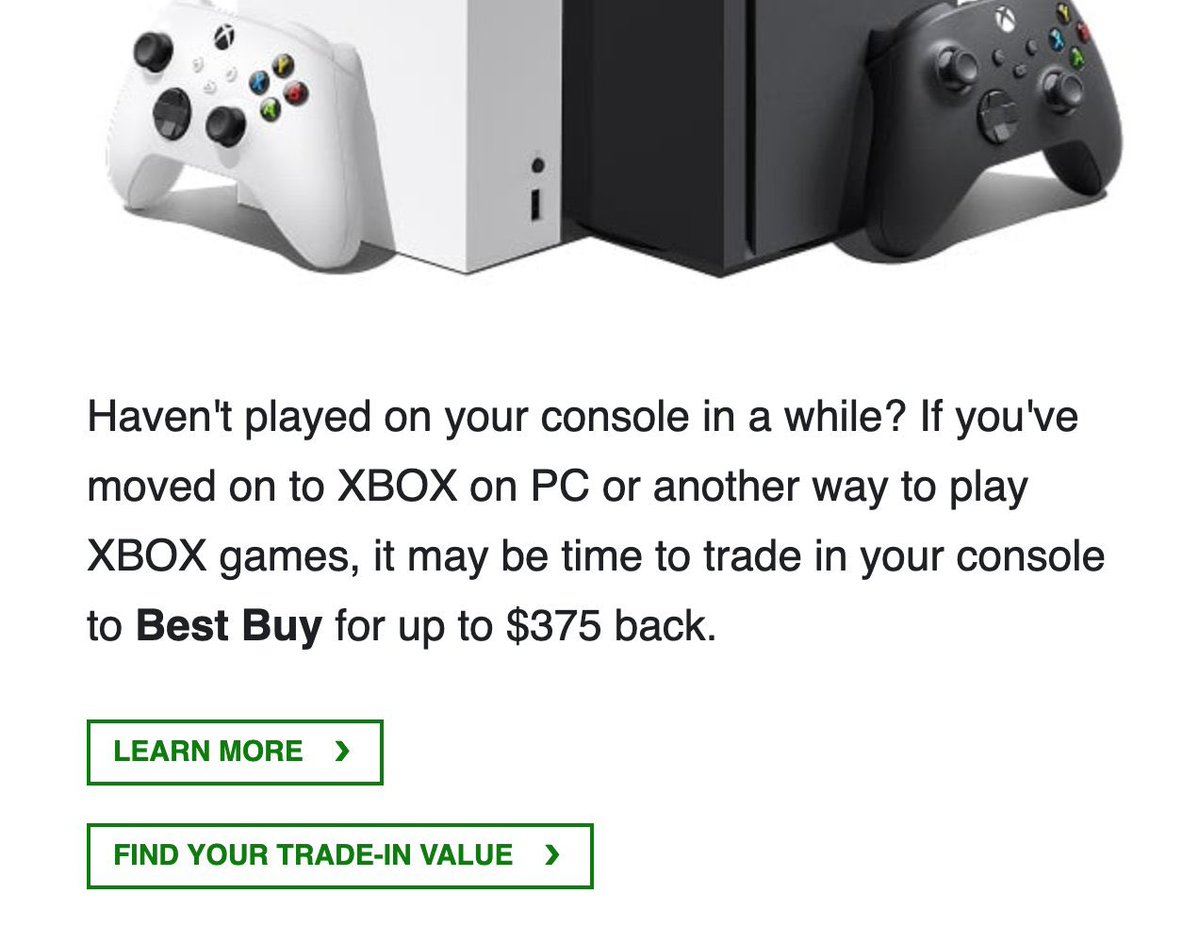 NextGenPlayer's tweet photo. Microsoft reportedly sending emails to some Xbox console users to sell their consoles to Best Buy for up to $375 https://t.co/sz2KN7sTQ4