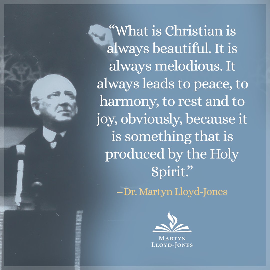 TheMLJTrust's tweet photo. “What is Christian is always beautiful. It is always melodious. It always leads to peace, to harmony, to rest and to joy, obviously, because it is something that is produced by the Holy Spirit.”
―Dr. Martyn Lloyd-Jones

https://t.co/kVHzcq2Jr0 https://t.co/IePUo1Zi6T