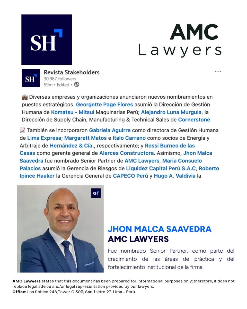 amclawyersperu's tweet photo. Gracias a la @StakeholdersRS por compartir el crecimiento y evolución de  @amclawyersperu , destacando el nombramiento de Jhon Malca Saavedra como Senior Partner. Una mención que valoramos y refleja el reconocimiento en el mercado jurídico peruano.
👉
https://t.co/v4NffbeA1n https://t.co/BzLtILQ5oT