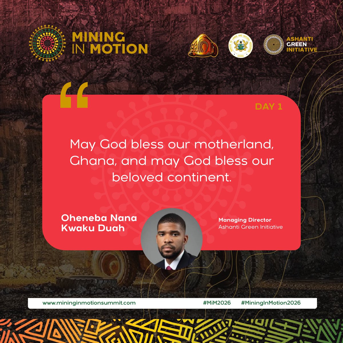 mininginmotion's tweet photo. Highlights from the welcome address by Oheneba Nana Kwaku Duah, Managing Director of Ashanti Green Initiative, delivered at the Mining in Motion Summit 2026 in Accra, Ghana.

#MiningInMotion #MiM2026 https://t.co/PJsVP1RWmF