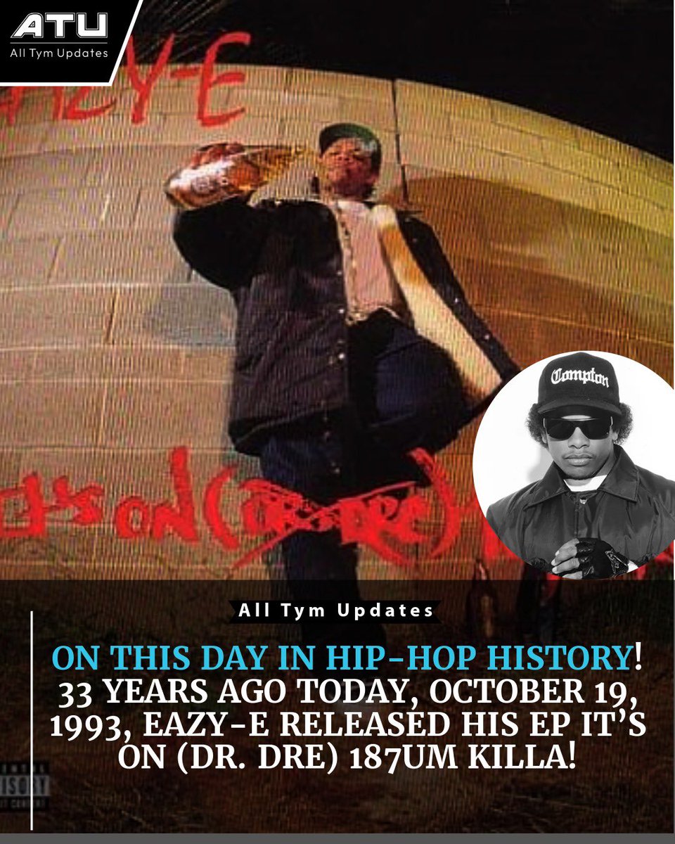 alltym_updates's tweet photo. 🎤 ON THIS DAY IN HIP-HOP HISTORY! 🔥

33 YEARS AGO TODAY, OCTOBER 19, 1993, EAZY-E RELEASED HIS EP IT’S ON (DR. DRE) 187UM KILLA! 💿💥

A legendary West Coast rap moment! 🐐🔥

DO YOU THINK EAZY-E WON THE BEEF WITH DR. DRE? 👀👇

#EazyE #DrDre #HipHopHistory #WestCoastHipHop https://t.co/VjUtLo5S0l