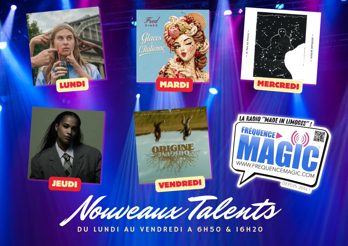 MagicFrequence's tweet photo. RAPPEL de nos 5 "Nouveaux talents" de la semaine sur FREQUENCE MAGIC: #Maguie #FredDimeo #BertrandBetsch #Wamen et #2Freres.

SITE: https://t.co/8CtHSRpzmL
LIVE: https://t.co/yCcb3jcrv1
BOUTIQUE: https://t.co/gVLTVYThIw

#FrequenceMagic #FM #Radio #limoges #hits #nouveauxtalents https://t.co/m7WKfJeavg