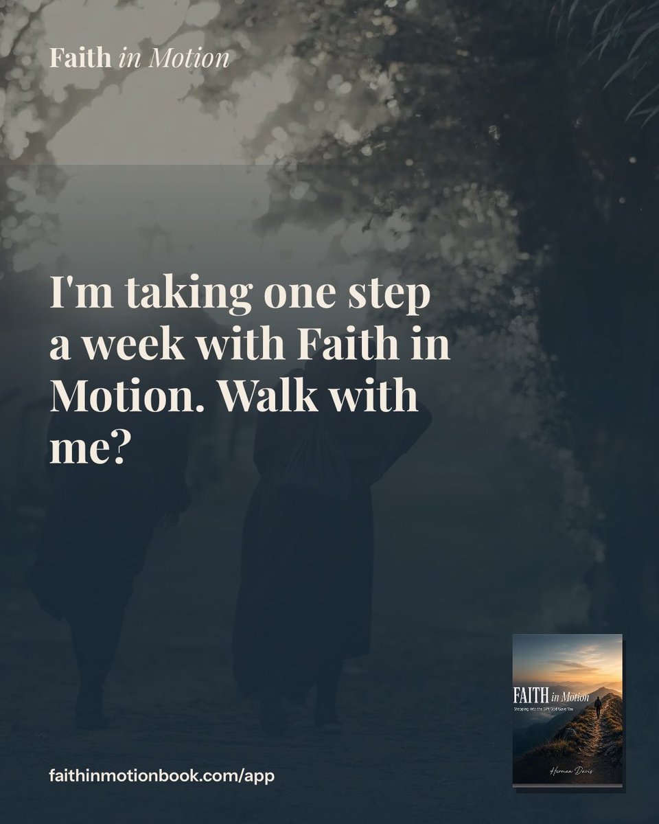 HermanDavis's tweet photo. I'm taking one step a week with Faith in Motion. Walk with me?
Faith in Motion by Herman Davis
Get the book and the free app: https://t.co/o348LHpctx
#FaithInMotionBook #FaithInMotion https://t.co/HOkPDc4P2T