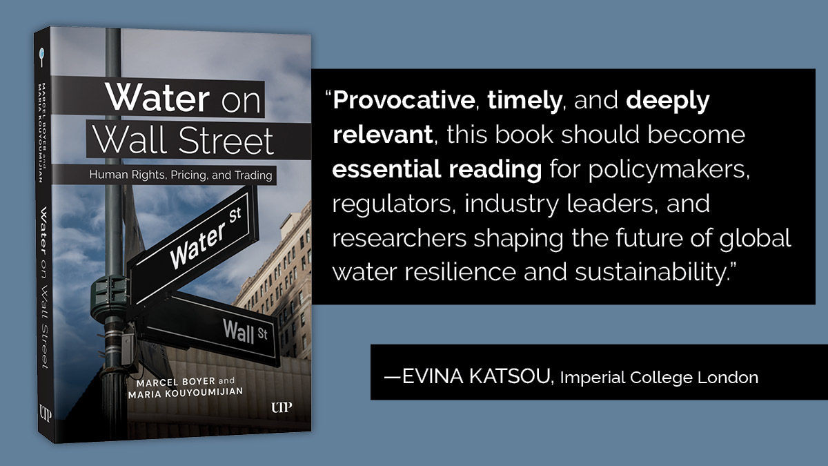 utpress's tweet photo. Water on Wall Street argues that smart pricing and regulated trading can expand access to water instead of restricting it.

“Should become essential reading for policymakers, regulators, and industry leaders." Evina Katsou, @imperialcollege

Read more: https://t.co/SDwXVpkvsI https://t.co/TSODTJo9vT