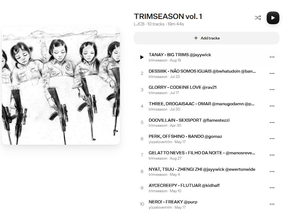 trimseason's tweet photo. rapaziada como vcs sabem a gente tava trabalhando numa mixtape da trims mas isso demanda muito tempo

nunca soltariamos de qualquer jeito, entao como a gente nao quer engavetar essa ideia vamo soltar as faixas aqui, uma por dia

tracklist: https://t.co/cYSJlabyQR
