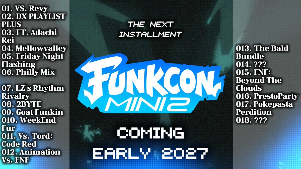 FunkCon24's tweet photo. FUNKCON's next installment: FUNKCON Mini2 will be releasing in Early 2027!

Here's a look at some of the Mods you can expect in the showcase, more details will be announced closer to release.

#FUNKCON2026
#fridaynightfunkin https://t.co/EQ6C0PStqm
