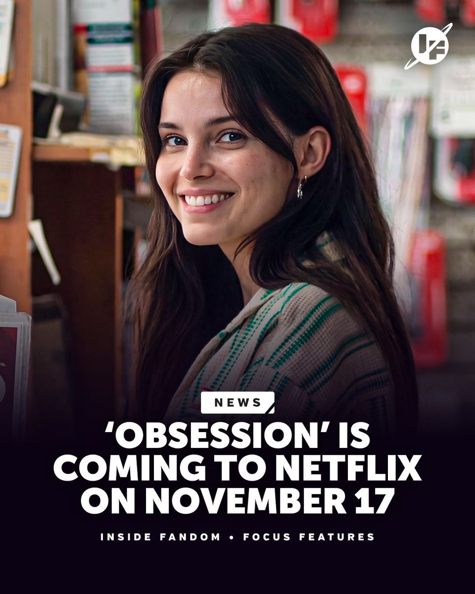 InsideFandom's tweet photo. ‘Obsession’ releases on Netflix November 17. https://t.co/Yk3wEfEuYa