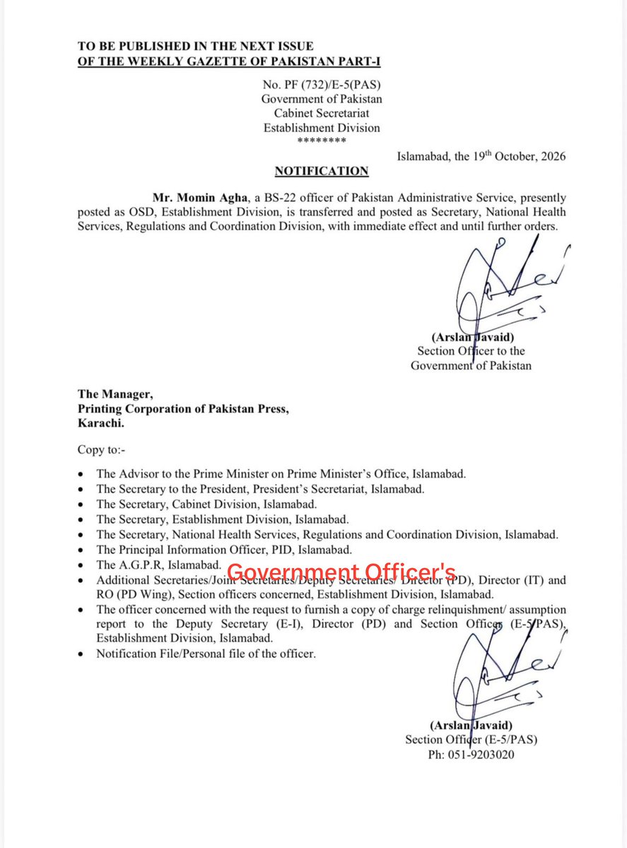 TheGovtOff's tweet photo. Momin Agha, a BS-22 officer of Pakistan Administrative Service, 

presently posted as OSD, Establishment Division, is transferred and posted as Secretary, National Health Services, Regulations and Coordination Division, with immediate effect and until further orders https://t.co/8dhLwWVQEB