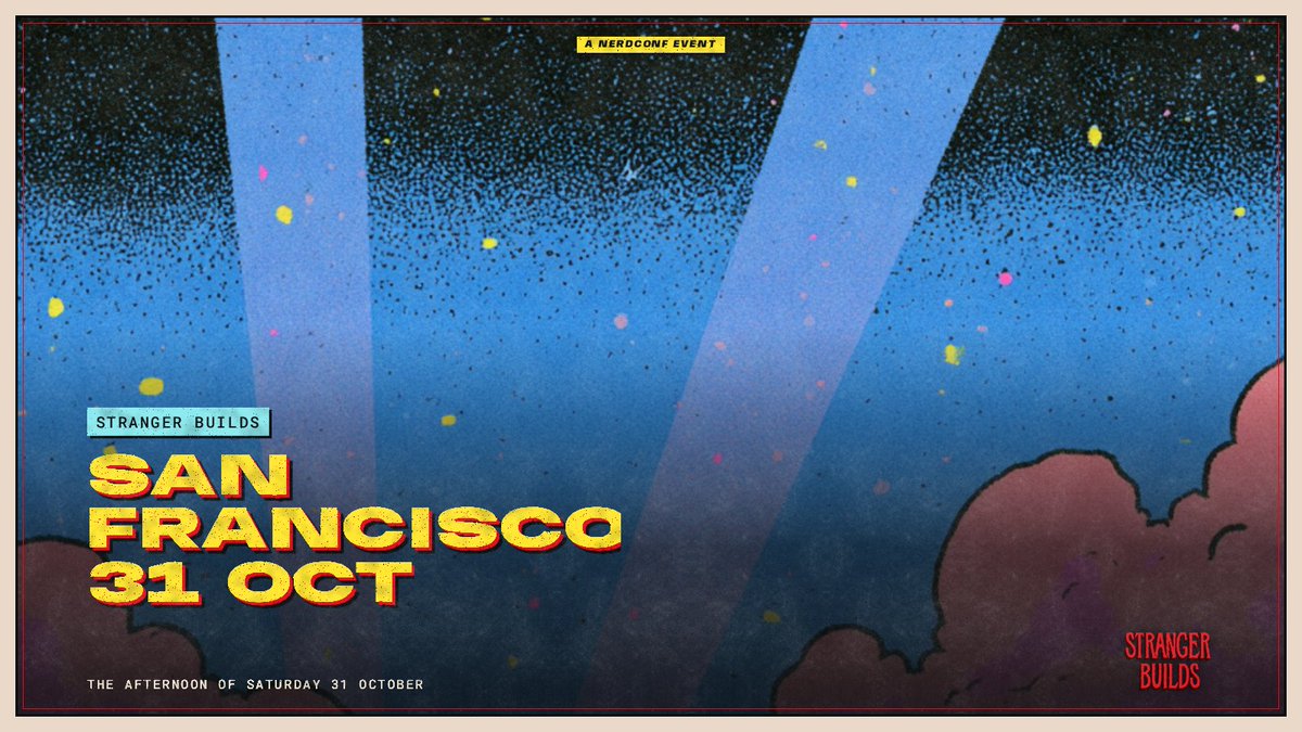 nerdconf_ar's tweet photo. Stranger Builds hits San Francisco on the afternoon of Saturday 31 October.
One afternoon in the room. Then seven days online to ship.
Free online and in SF.
https://t.co/QgHPUpOh0H https://t.co/qGdotZQ9dz
