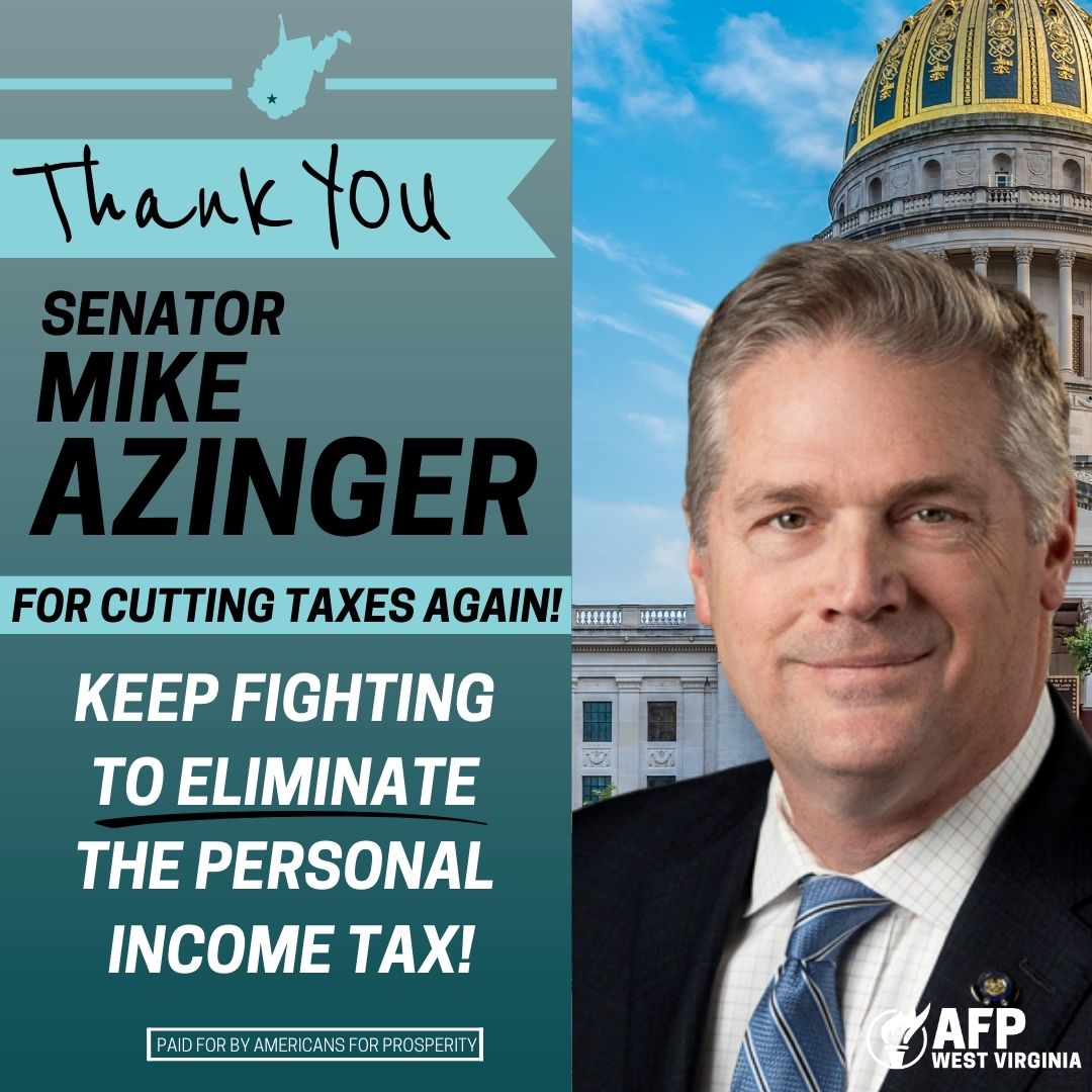 AFPWV's tweet photo. Thank you Senator Azinger! Another income tax cut. Another huge win for hardworking West Virginia families!

Nine states already have ZERO personal income tax. West Virginia can be NEXT. https://t.co/en3pcPX6i6